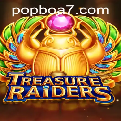 Unlocking the Adventure: A Deep Dive into TREASURERAIDERS and the Fascinating World of POPBOA